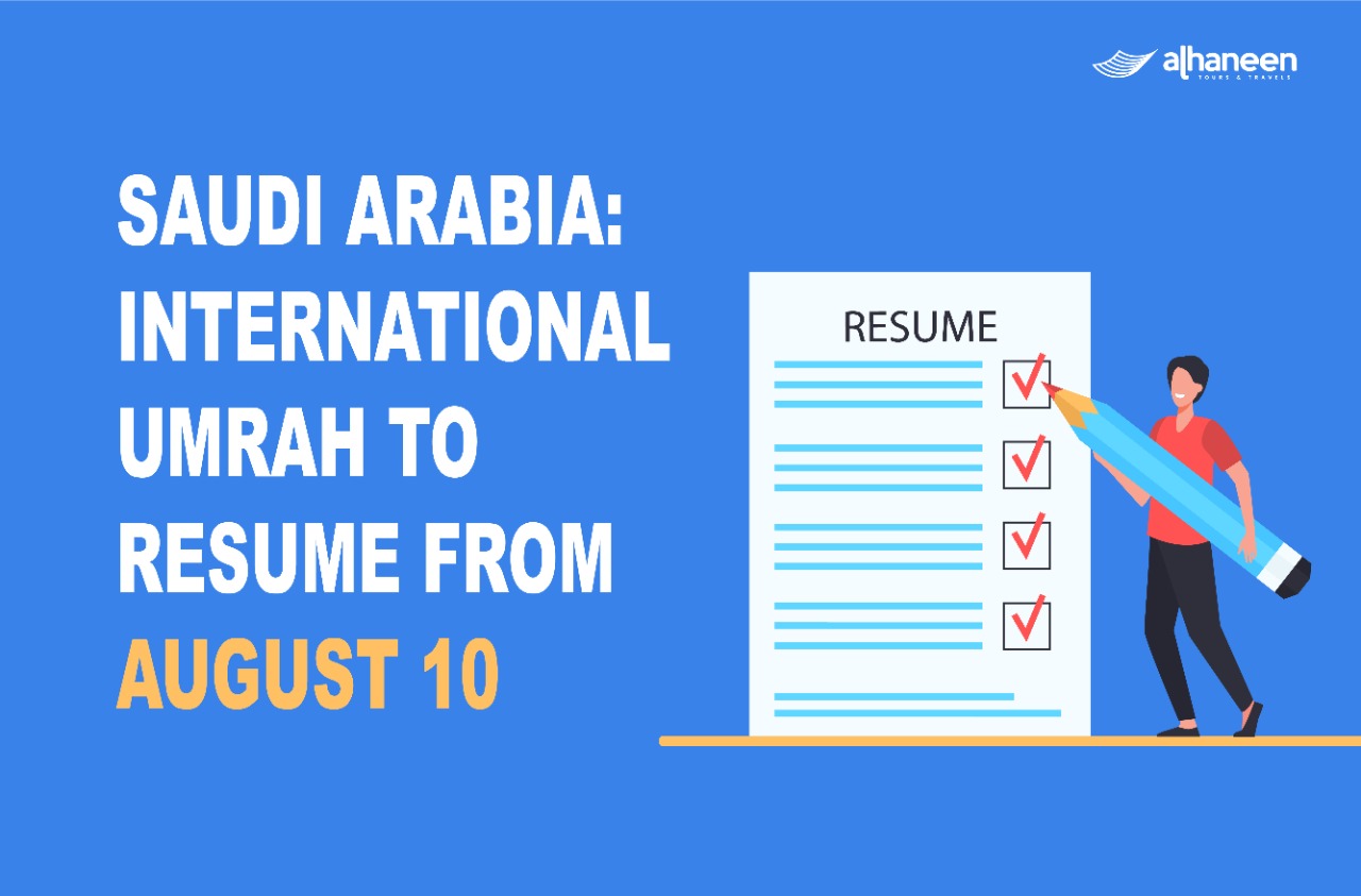 Saudi Arabia: International Umrah to resume from August 10