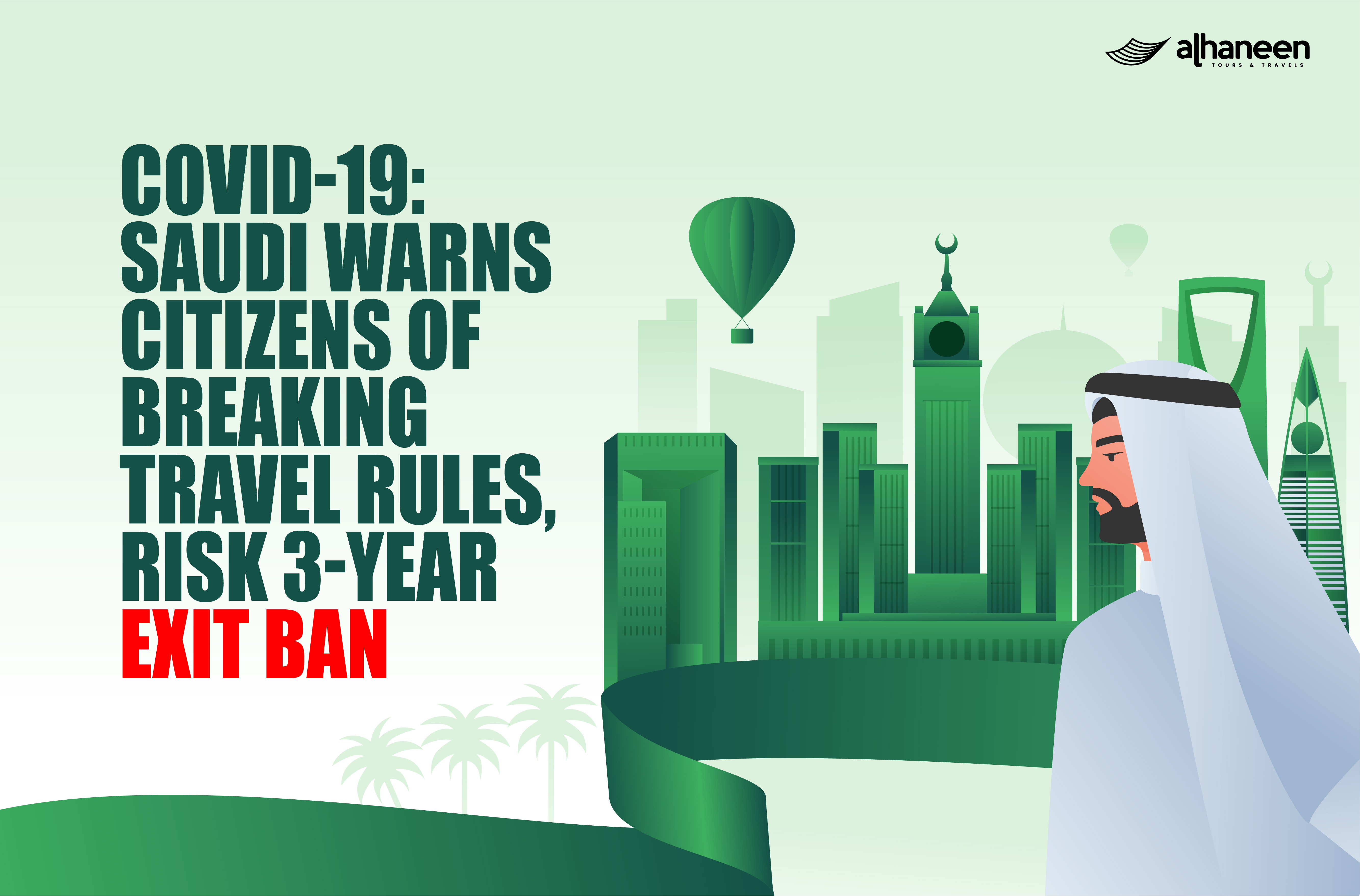 COVID-19: Saudi Warns Citizens Of Breaking Travel Rules, Risk 3-Year Exit Ban